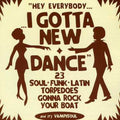 I Got A New Dance / Various - I Got A New Dance / Various - Music CD