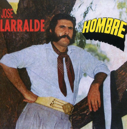 Larralde,jose - Hombre - Music CD