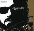 Shantel - Bucovina Club 2 - Music CD