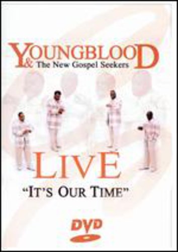 Youngblood & The New Gospel Seekers - It's Our Time: Live - DVD