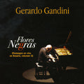 Gandini,gerardo - Flores Negras - Music CD