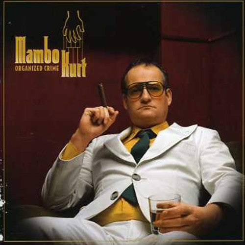 Mambo Kurt - Organized Crime - Music CD