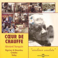 Coeur De Chauffe / Tarquin,gerard - Couleur Cacheebiguines & Mazurkas Today - Music CD