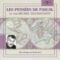 Duchaussoy,michel - Pensees De Pascal - Music CD