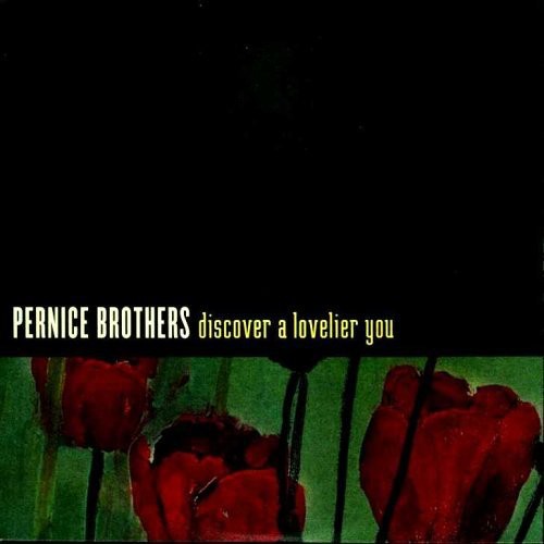 Pernice Brothers - Discover A Lovelier You - Music CD