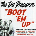 Du Droppers - Boot Em Up - Music CD