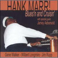 Marr,hank - Bluesin & Cruisin - Music CD