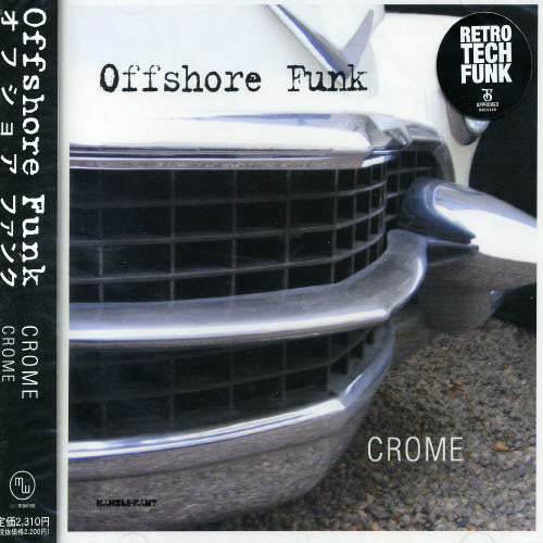Offshore Funk - Crome - Music CD