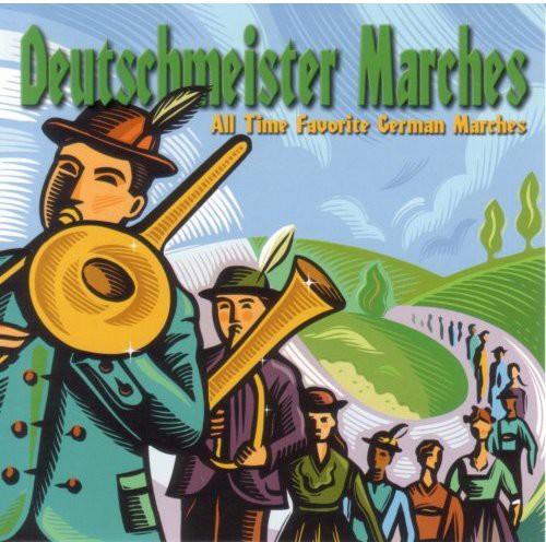 Die Original Deutschmeisterkapelle - Deutschmeister Marches - Music CD