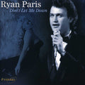 Paris,ryan - Don't Let Me Down - Music CD