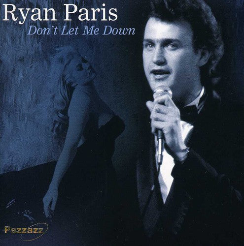 Paris,ryan - Don't Let Me Down - Music CD