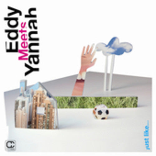 Eddy Meets Yannah - Just Like - Music CD