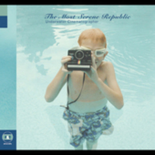Most Serene Republic - Underwater Cinematographer - Music CD