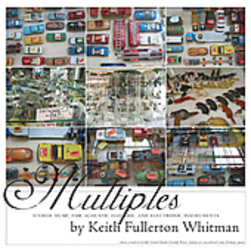 Whitman,keith Fullerton - Multiples - Music CD