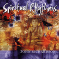Richardson,john - Spiritual Rhythms - Music CD