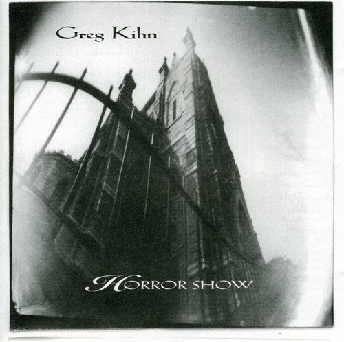 Kihn,greg - Horror Show - Music CD
