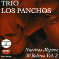 Trio Los Panchos - Nuestros 30 Mejores Boleros 2 - Music CD