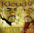 Kloud 9 - Yearning To Love - Music CD