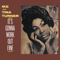 Ike & Tina Turner - It's Gonna Work Out Fine - LP Vinyl