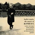 Krzysztof Komeda - Ballet Etudes - LP Vinyl