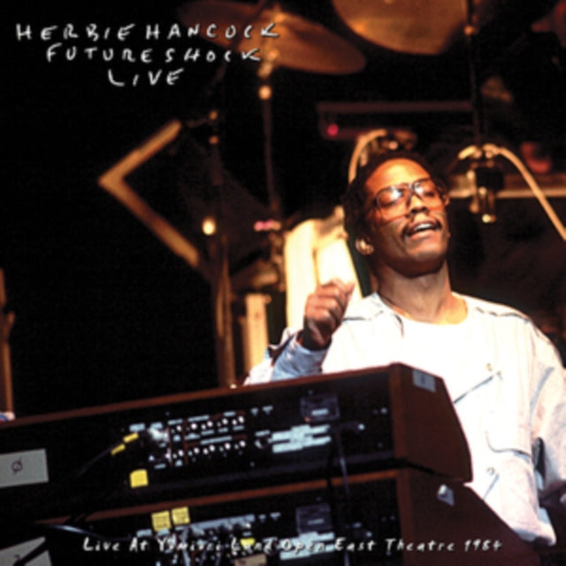Herbie Rockit Band Hancock - Live At Yumiuri Land Open East Theatre (2LP)