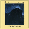 Lilium - Short Stories - Music CD