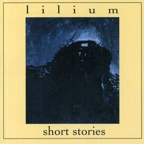 Lilium - Short Stories - Music CD