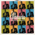 Lombardo,guy - Original Studio Radio Transcriptions - Music CD