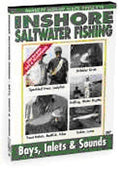 Inshore Saltwater Fishing: Bays Inlets & Sounds - Inshore Saltwater Fishing: Bays Inlets & Sounds - DVD