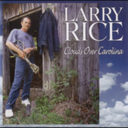 Rice,larry - Clouds Over Carolina - Music CD