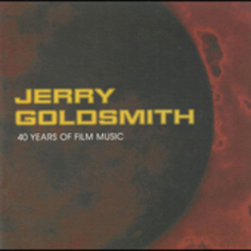 Goldsmith,jerry: 40 Years Of Film Music / O.s.t. - Goldsmith Jerry: 40 Years Of Film Music / O.s.t. - Music CD