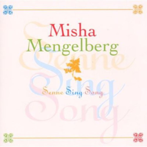 Mengelberg,misha - Senne Sing Song - Music CD