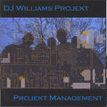 Dj Williams Projekt - Projekt Management - Music CD