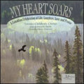 Toronto Children's Chorus / Ashworth - My Heart Soars - Music CD
