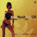 Ibiza World Tour 2005 / Various - Ibiza World Tour 2005 / Various - Music CD