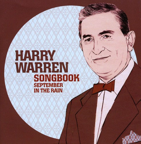 Warren,harry - Songbook: September In Rain - Music CD