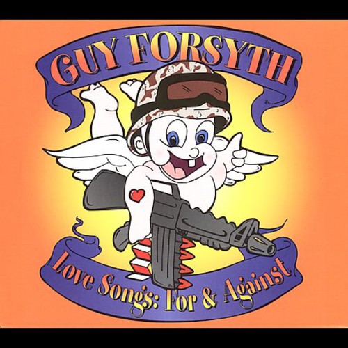 Forsyth,guy - Love Songs: For & Against - Music CD