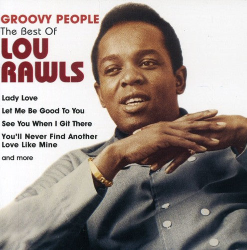 Rawls,lou - Groovy People: The Best Of - Music CD