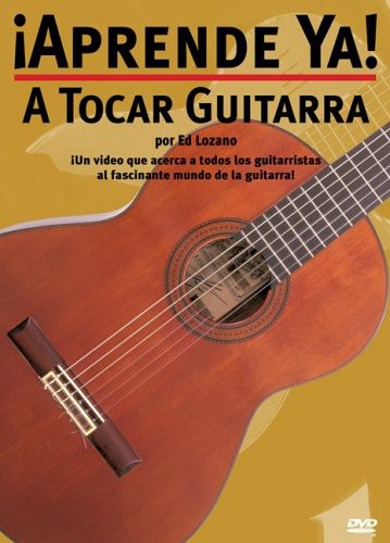 Aprende Ya: Tocar Guitarra Dvd Edition - Aprende Ya: Tocar Guitarra Dvd Edition - DVD