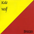 Wolf,kate - Breezes - Music CD