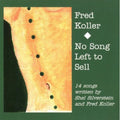 Koller,fred - No Song Left To Sell - Music CD