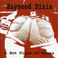 Hayseed Dixie - Hot Piece Of Grass - Music CD