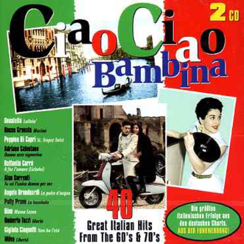 Ciao Ciao Bambina / Various - Ciao Ciao Bambina / Various - Music CD