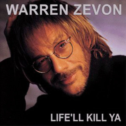 Zevon,warren - Life'll Kill Ya - Music CD