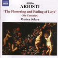 Ariosti / Musica Solare - Flowering & Fading Of Love - Music CD