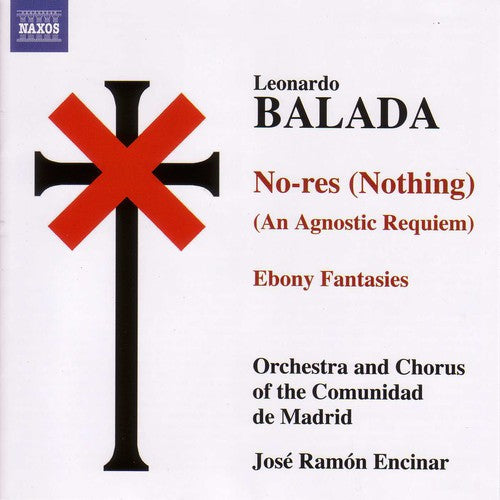 Balada / Rafter / Encinar / Orch Comunidad Madrid - No-res / Ebony Fantasies / Cantata - Music CD