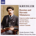 Kreisler / Koeckert / Chernyavska - Russian & Slavonic Miniatures - Music CD