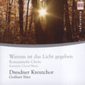 Dresden Boys Choir / Stier - Warum Ist Das Licht Gegeben: Romantic Choral Music - Music CD