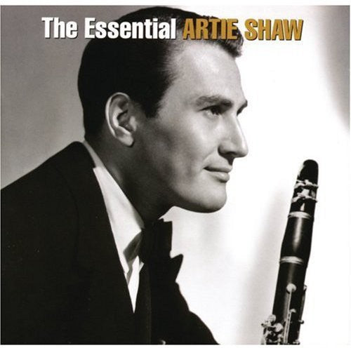 Essential Artie Shaw [2 CD]