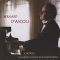 Chopin / D'ascoli - Bernard D'ascoli Plays Chopin - Music CD